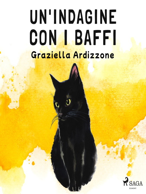 Title details for Un'indagine con i baffi by Graziella Ardizzone - Available